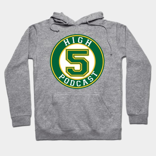 High 5 Green Logo Hoodie by HighFivesPunkRockPodcast